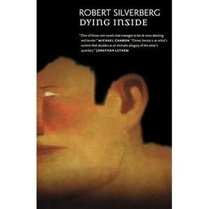 Dying Inside -- Robert Silverberg
